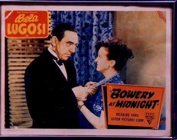 Bowery at Midnight, 1940s Bela Lugosi Horror Classic Lobby Card