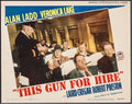 This Gun for Hire, Alan Ladd Veronica Lake Vintage Lobby Card